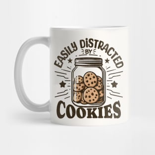 Easily Distracted By Cookies Mug